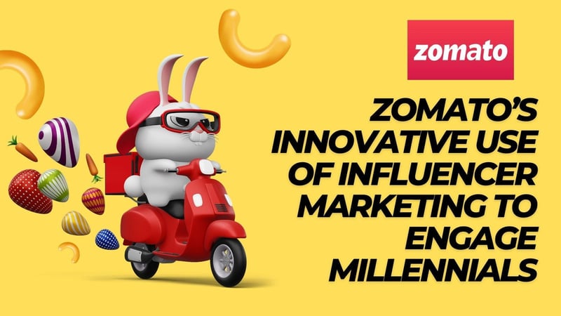 Zomato – Food Influencers