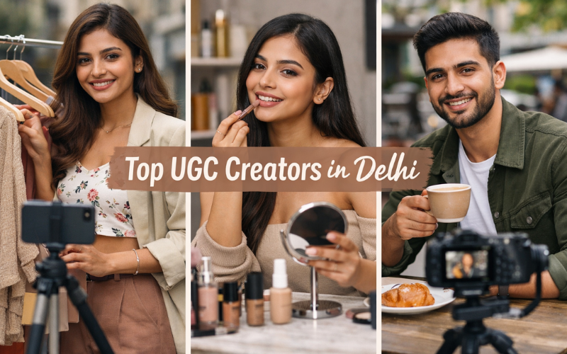 Top UGC Creators in Delhi
